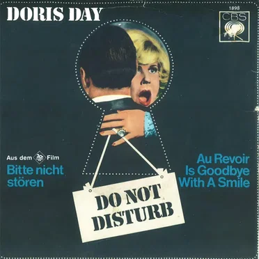 Do Not Disturb / Au Revoir Is Goodbye With a Smile