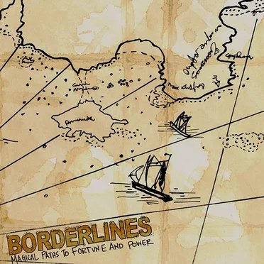 Magical Paths to Fortune and Power by Borderlines - album cover