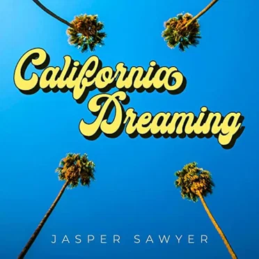 California Dreaming