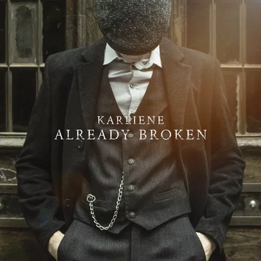 Already Broken by Karliene - album cover