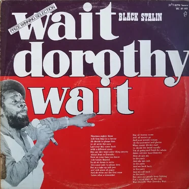 Wait Dorothy Wait / Ism Schism