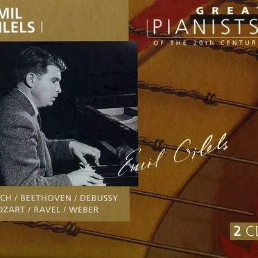 Great Pianists of the 20th Century, Volume 34: Emil Gilels I