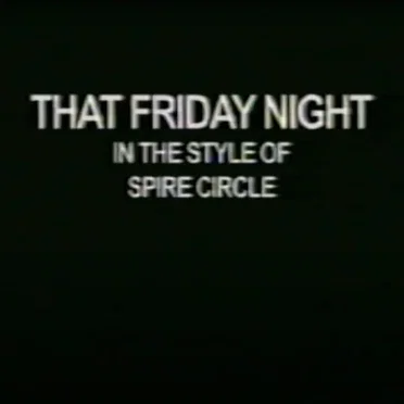 That Friday Night by Spire Circle - album cover