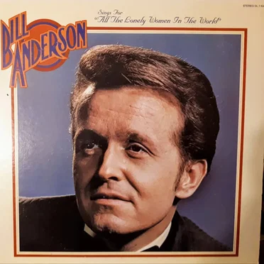 Sings for "All the Lonely Women in the World"