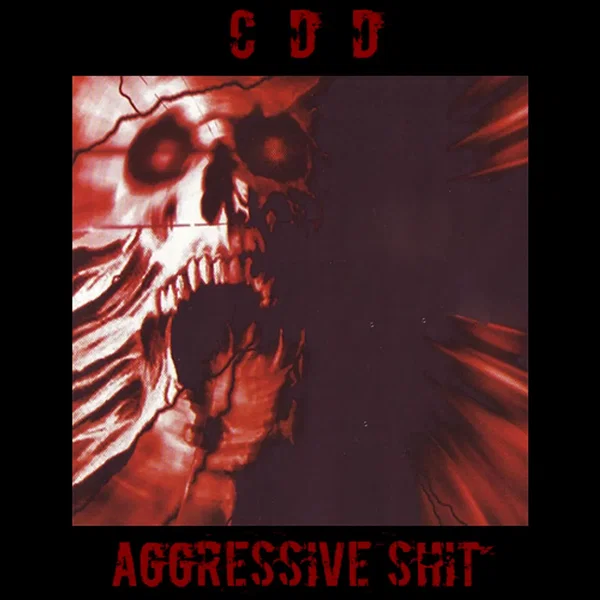 AGGRESSIVE SHIT