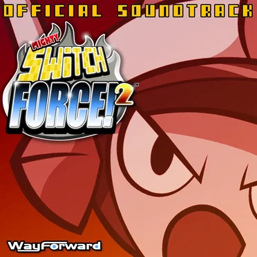 Mighty Switch Force! 2: Official Soundtrack