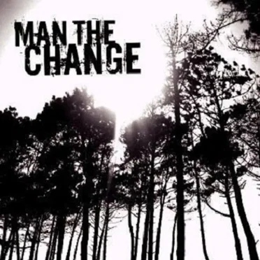 Man the Change by Man the Change - album cover