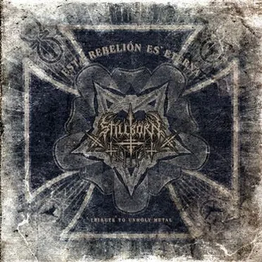 Esta rebelión es eterna by Stillborn - album cover