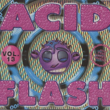 Acid Flash, Volume 13 by Various Artists - album cover