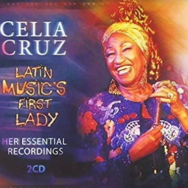 Latin Music's First Lady: Her Essential Recordings
