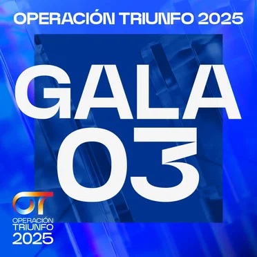 OT Gala 3 (Operación Triunfo 2025) by Various Artists - album cover