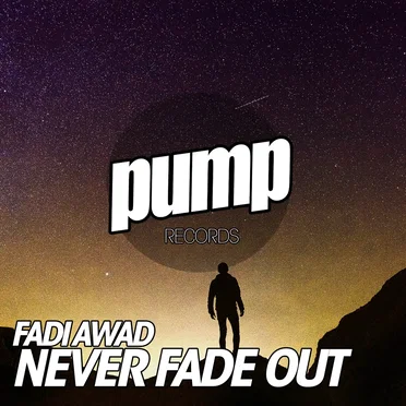 Never Fade Out by Fadi Awad - album cover