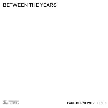 Between the Years by Paul Bernewitz - album cover