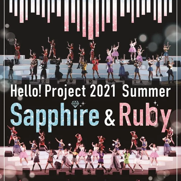 Hello! Project 2021 Summer Sapphire & Ruby