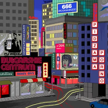 Bułgarskie Centrum by Pidżama Porno - album cover