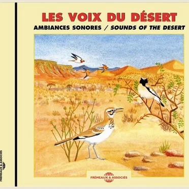 Les Voix du désert / Sounds of the Desert