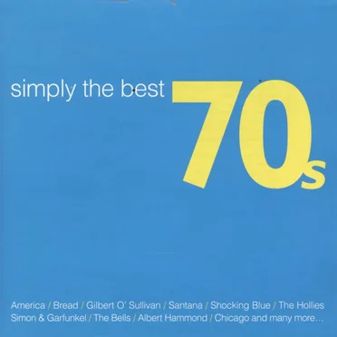 Simply the Best 70s by Various Artists - album cover