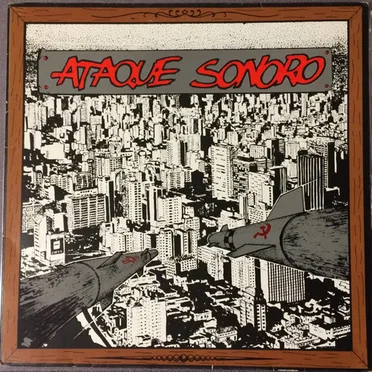 Ataque Sonoro by Various Artists - album cover