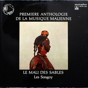 Le Mali Des Sables - Les Songoy by Various Artists - album cover