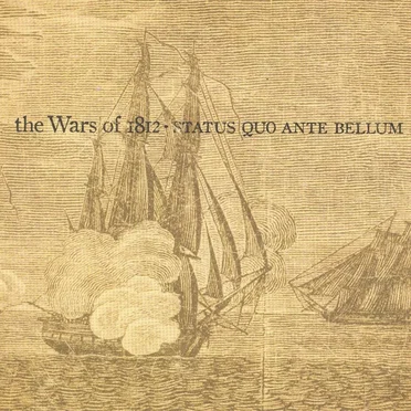 The Wars of 1812