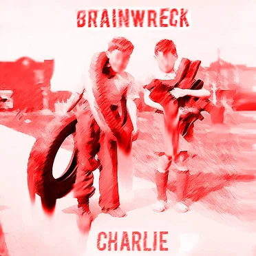 Charlie by Brainwreck - album cover