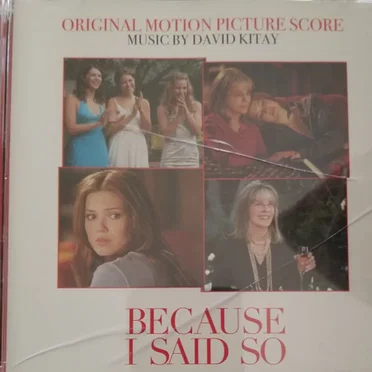 Because I Said So by David Kitay - album cover