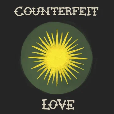Counterfeit Love