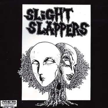 Slight Slappers / Capitalist Casualties