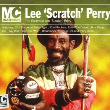 The Essential Lee ‘Scratch’ Perry