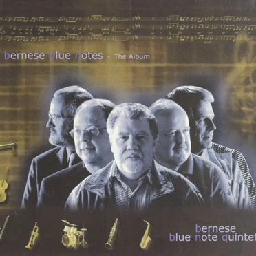 Bernese Blue Notes: The Album