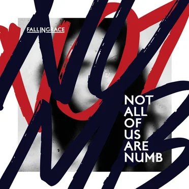 Not All of Us Are Numb by Fall in Grace - album cover