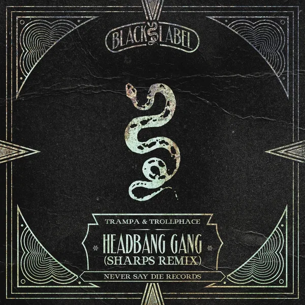 Headbang Gang (SHARPS remix)