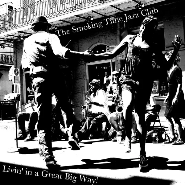 Livin’ in a Great Big Way!