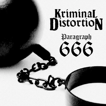 Paragraph 666 by Kriminal Distortion - album cover