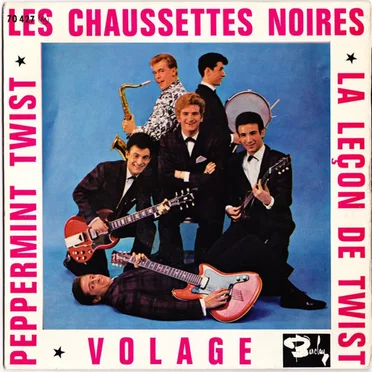 La Leçon de twist / Volage / Peppermint Twist