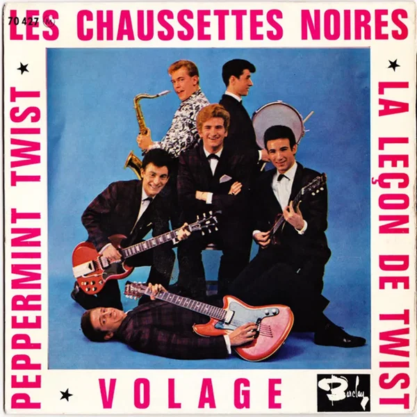 La Leçon de twist / Volage / Peppermint Twist