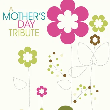 A Mother’s Day Tribute by Various Artists - album cover