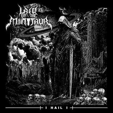 I Hail I by Lair of the Minotaur - album cover
