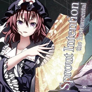Sprout Intention the Instrumental by EastNewSound - album cover