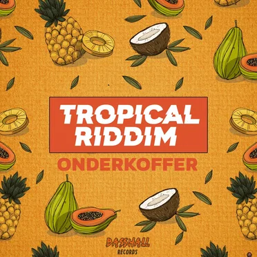 Tropical Riddim