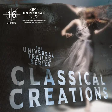 Classical Creations by Universal Trailer Series - album cover