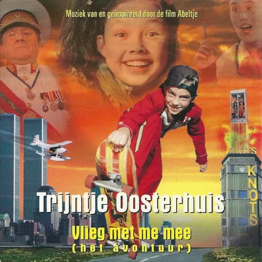 Vlieg met me mee (Het avontuur) / Someone Like You