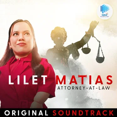 Lilet Matias Attorney-At-Law (Original Soundtrack) by Various Artists - album cover
