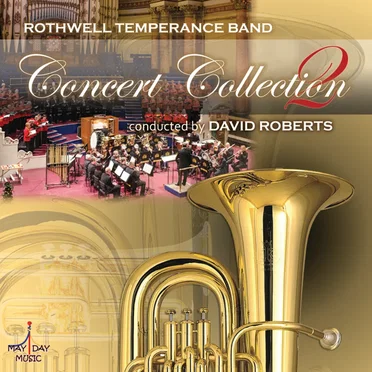 Concert Collection 2 by Rothwell Temperance Band - album cover