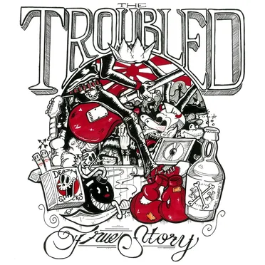 True Story by The Troubled - album cover