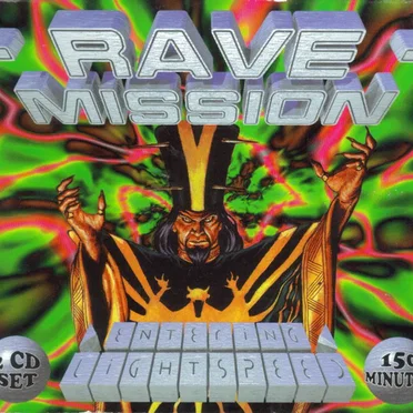 Rave Mission, Volume II: Entering Lightspeed by Various Artists - album cover