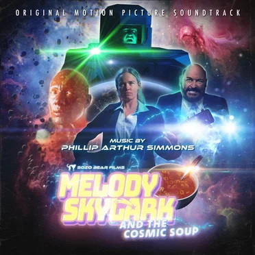 Melody Skylark and the Cosmic Soup (Original Motion Picture Soundtrack)