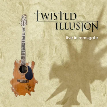 Live in Ramsgate by Twisted Illusion - album cover