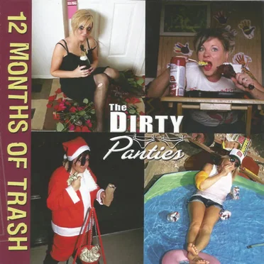 12 Months of Trash by The Dirty Panties - album cover