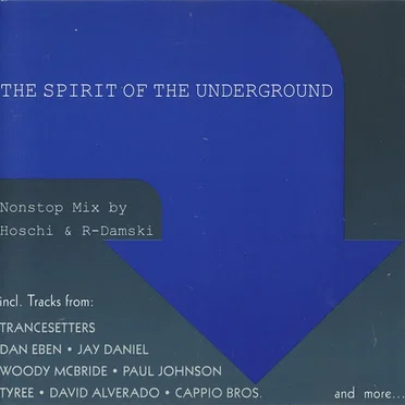 The Spirit of the Underground